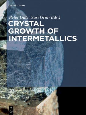 cover image of Crystal Growth of Intermetallics